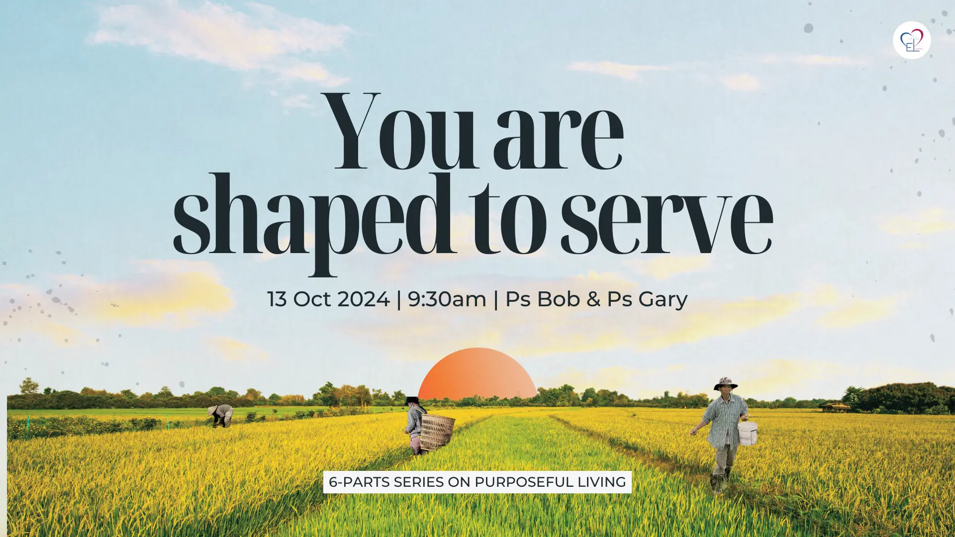 You are shaped to serve – PS Bob & Ps Gary