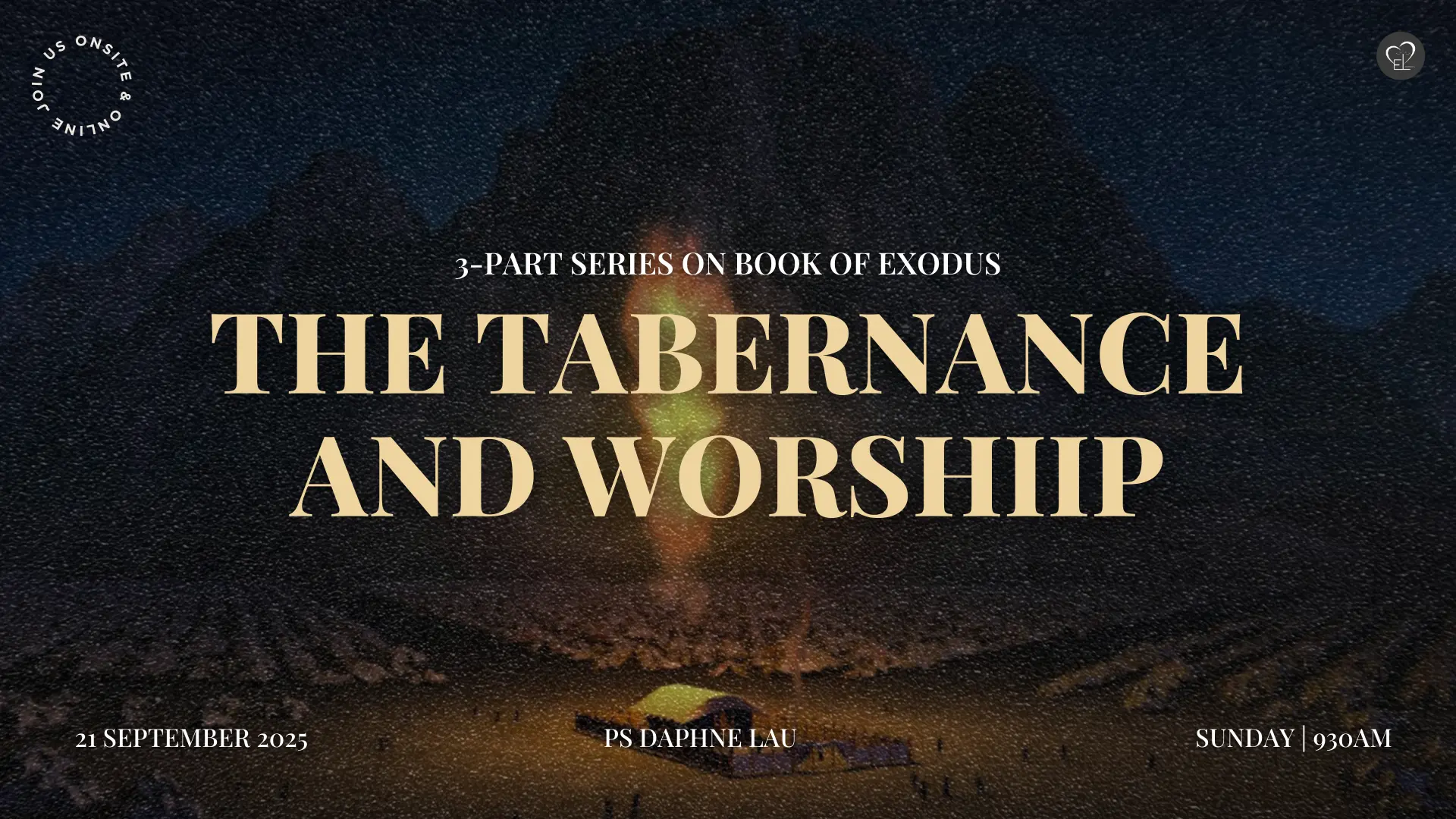 The Tabernance and Worship by Ps Daphne