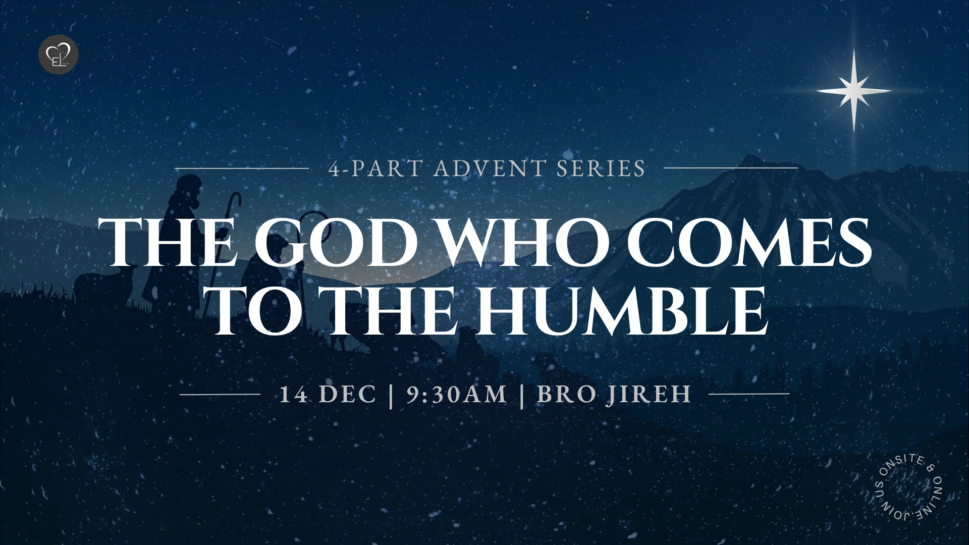 The God who comes to the Humble – Bro Jireh