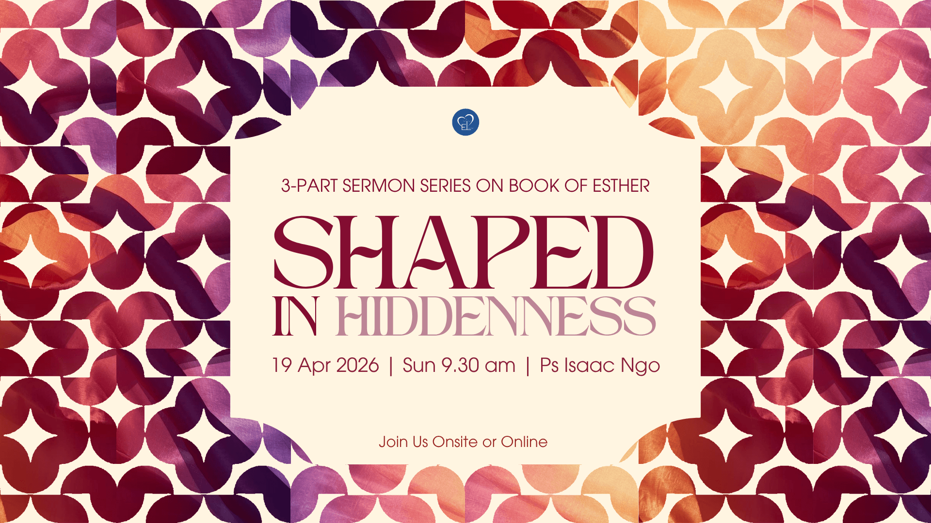 Shaped in Hiddenness